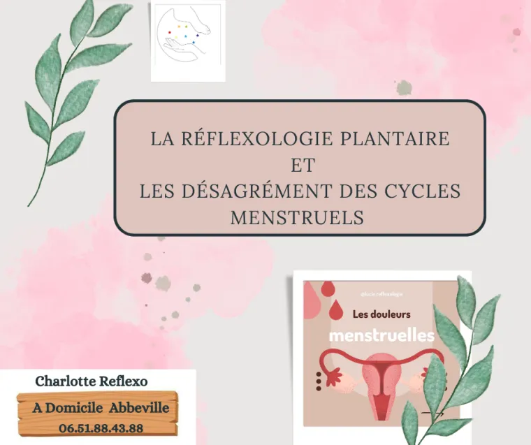 douleur de menstruation , Abbeville, Charlotte Réflexo